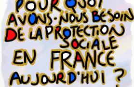 pourquoi avons nous besoin de la protection sociale aujourd'hui ?